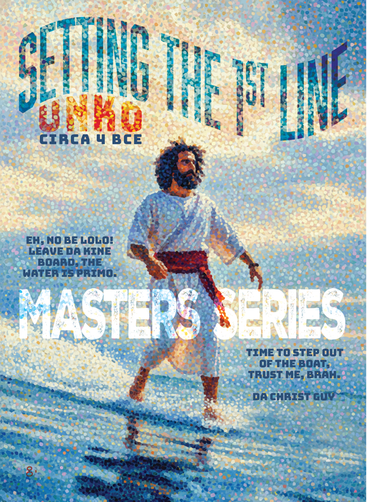 The Water Walker Way Tee "Setting the 1st line"